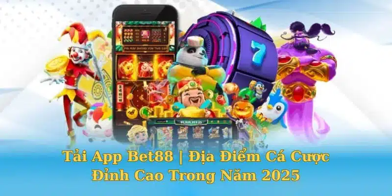 Tải App Bet88